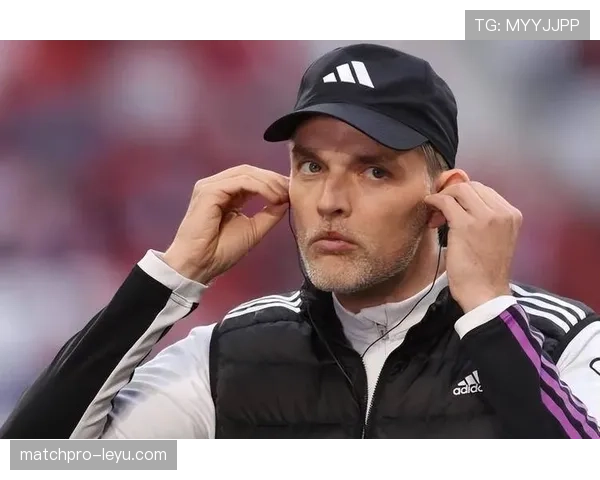 图赫尔率队革新战术风格,新赛季备受瞩目 图赫尔率队革新战术风格,新赛季备受瞩目