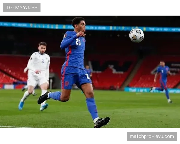 英格兰三狮军团欧洲杯表现稳健，竞争力持续提升